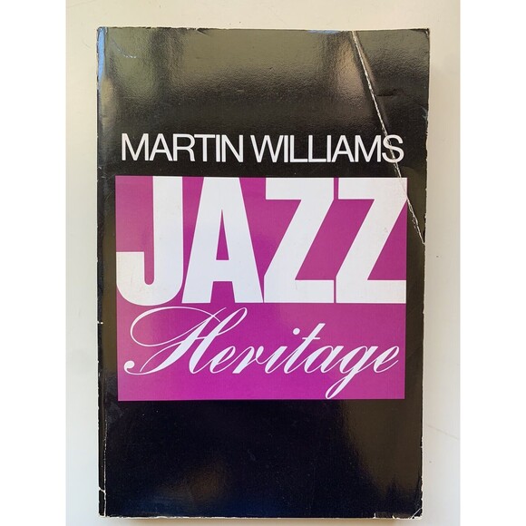 Jazz Heritage, by Martin Williams (Oxford University Press) - Picture 1 of 9